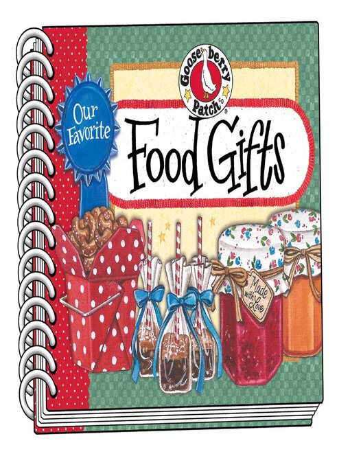 Title details for Our Favorite Food Gifts by Gooseberry Patch - Available